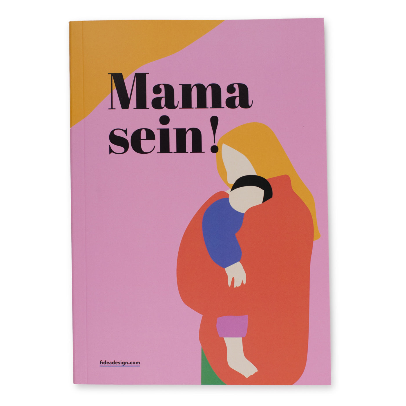 Produktbild-Mama sein!